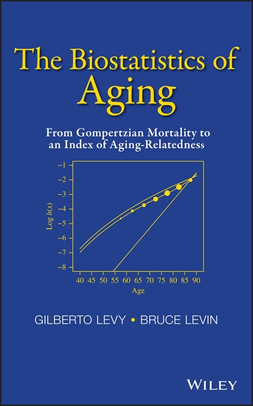 [eBook Code] The Biostatistics of Aging (eBook Code, 1st)