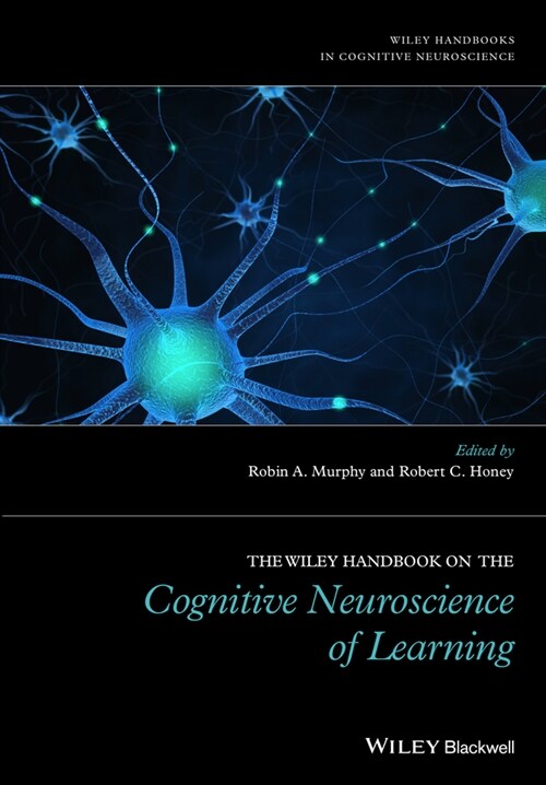 [eBook Code] The Wiley Handbook on the Cognitive Neuroscience of Learning (eBook Code, 1st)