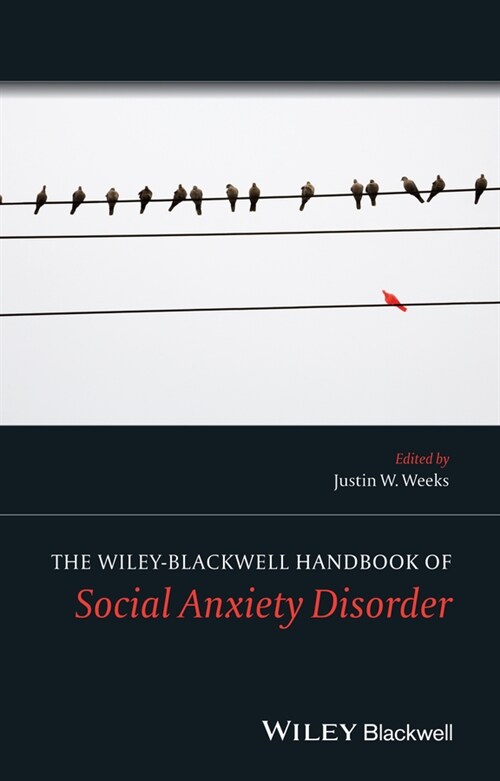 [eBook Code] The Wiley Blackwell Handbook of Social Anxiety Disorder (eBook Code, 1st)