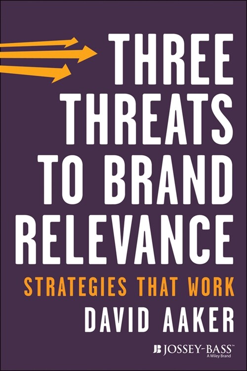 [eBook Code] Three Threats to Brand Relevance (eBook Code, 1st)