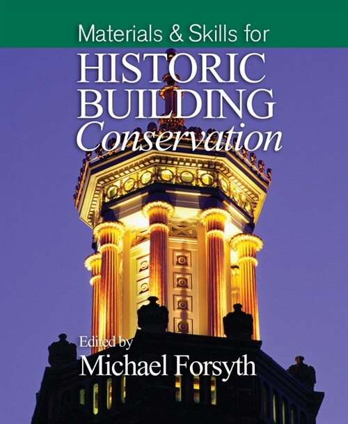 [eBook Code] Materials and Skills for Historic Building Conservation (eBook Code, 1st)