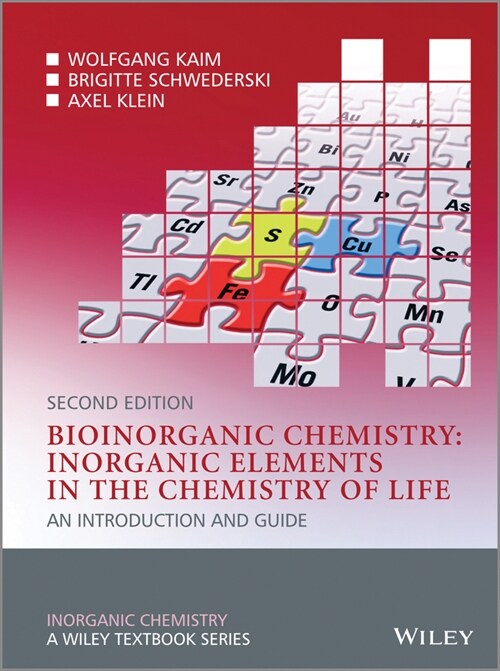 [eBook Code] Bioinorganic Chemistry -- Inorganic Elements in the Chemistry of Life (eBook Code, 2nd)
