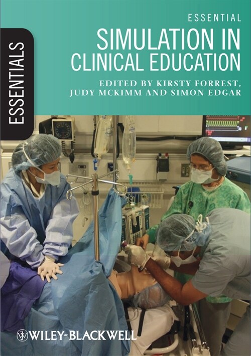 [eBook Code] Essential Simulation in Clinical Education (eBook Code, 1st)