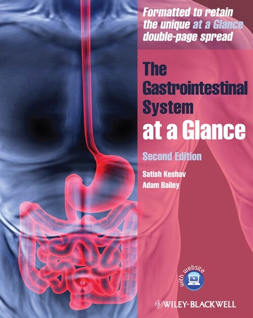 [eBook Code] The Gastrointestinal System at a Glance, Fixed format version retains the unique at a Glance double-page spread (eBook Code, 2nd)