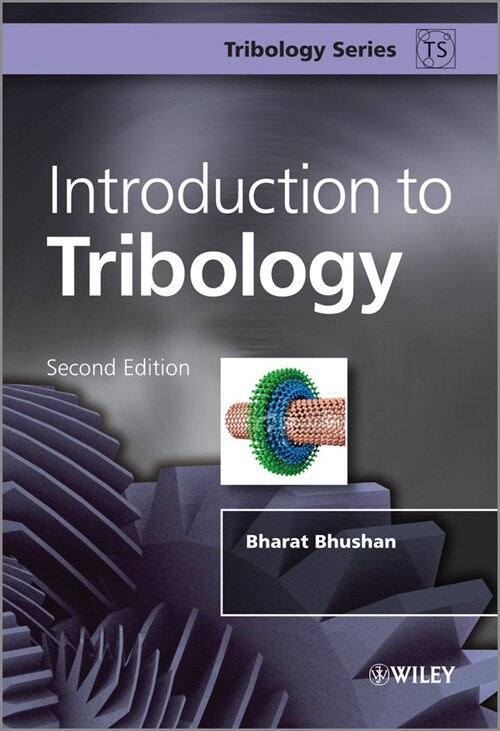 [eBook Code] Introduction to Tribology (eBook Code, 2nd)