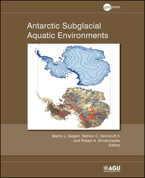 [eBook Code] Antarctic Subglacial Aquatic Environments (eBook Code, 1st)