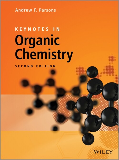 [eBook Code] Keynotes in Organic Chemistry (eBook Code, 2nd)