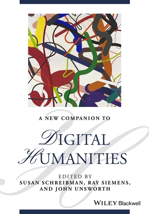 [eBook Code] A New Companion to Digital Humanities (eBook Code, 2nd)