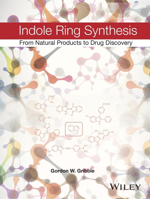 [eBook Code] Indole Ring Synthesis (eBook Code, 1st)