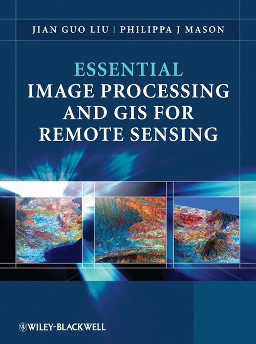 [eBook Code] Essential Image Processing and GIS for Remote Sensing (eBook Code, 1st)
