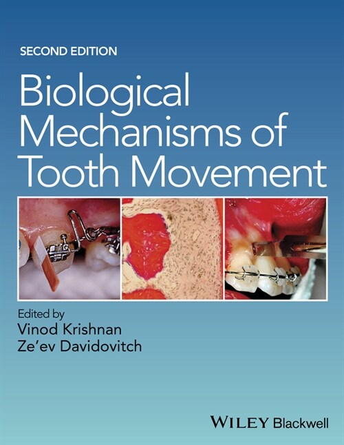 [eBook Code] Biological Mechanisms of Tooth Movement (eBook Code, 2nd)