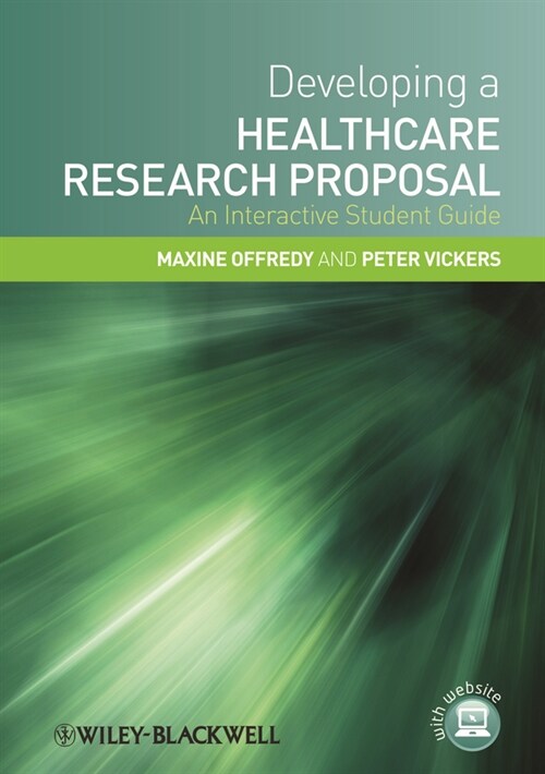 [eBook Code] Developing a Healthcare Research Proposal (eBook Code, 1st)