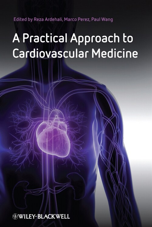 [eBook Code] A Practical Approach to Cardiovascular Medicine (eBook Code, 1st)