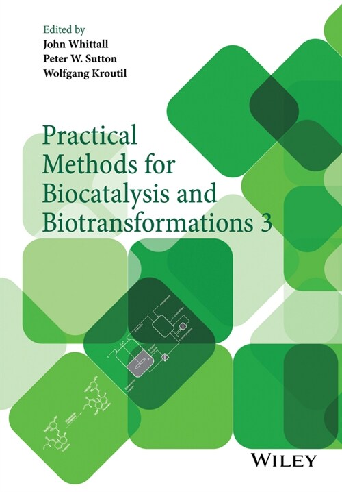 [eBook Code] Practical Methods for Biocatalysis and Biotransformations 3 (eBook Code, 1st)