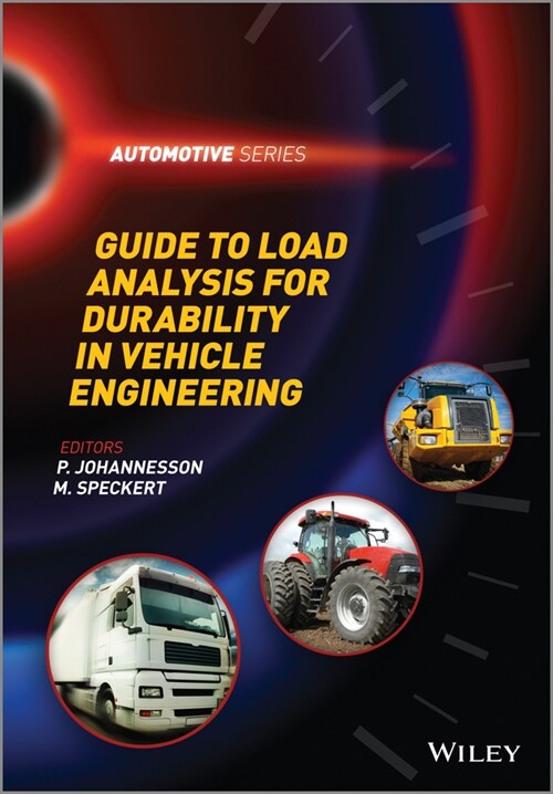 [eBook Code] Guide to Load Analysis for Durability in Vehicle Engineering (eBook Code, 1st)