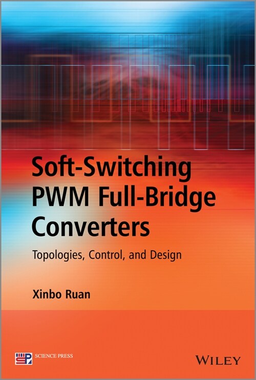 [eBook Code] Soft-Switching PWM Full-Bridge Converters (eBook Code, 1st)