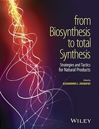 From biosynthesis to total synthesis : strategies and tactics for natural products