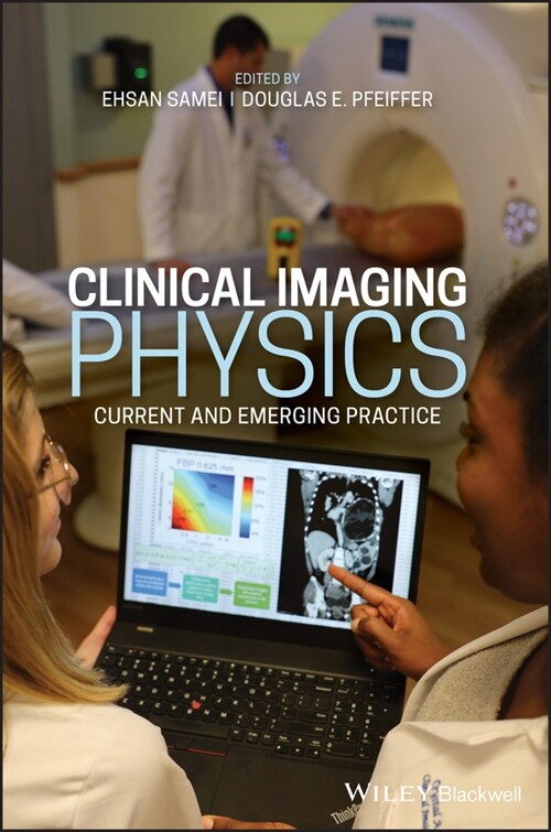 [eBook Code] Clinical Imaging Physics (eBook Code, 1st)