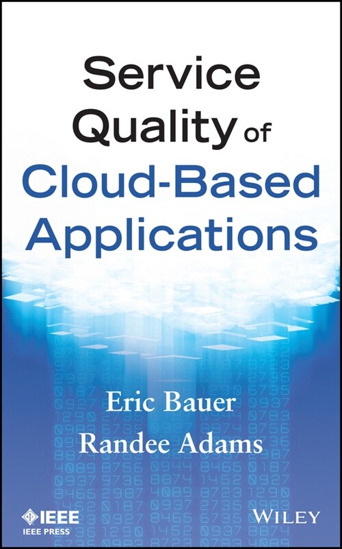 [eBook Code] Service Quality of Cloud-Based Applications (eBook Code, 1st)