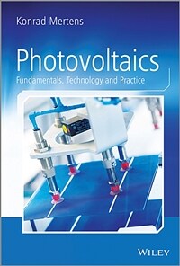 Photovoltaics : fundamentals, technology and practice