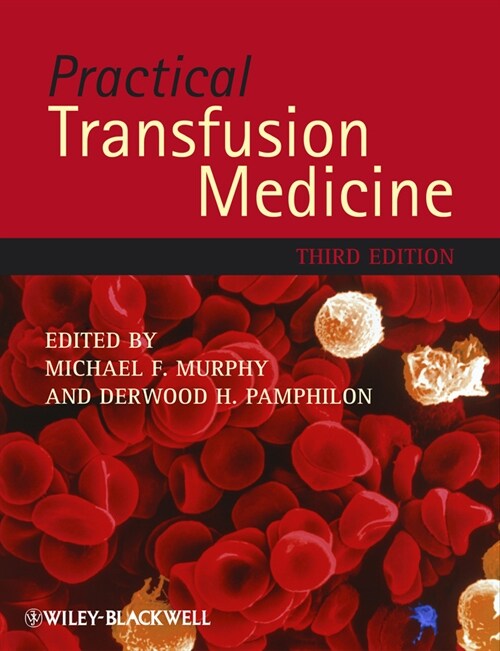 [eBook Code] Practical Transfusion Medicine (eBook Code, 3rd)