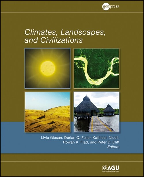 [eBook Code] Climates, Landscapes, and Civilizations (eBook Code, 1st)