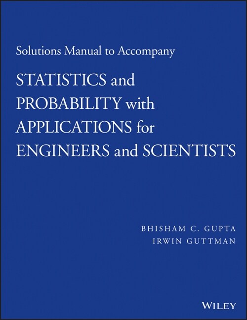 [eBook Code] Solutions Manual to Accompany Statistics and Probability with Applications for Engineers and Scientists (eBook Code, 1st)
