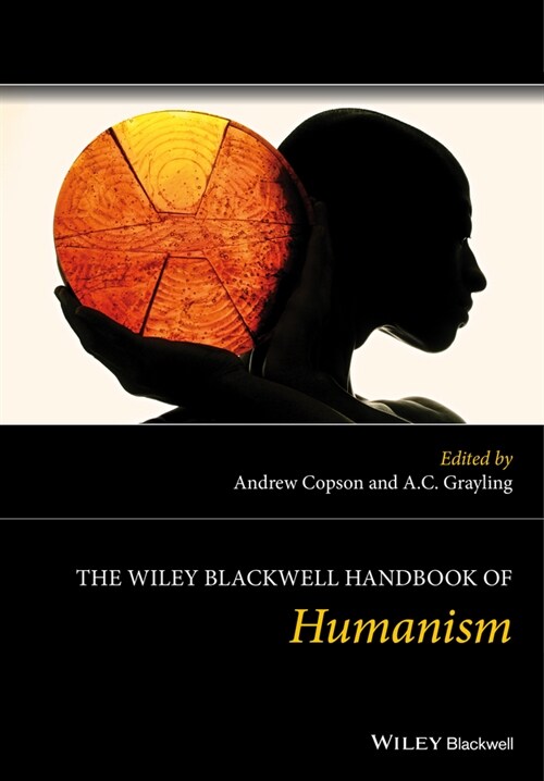 [eBook Code] The Wiley Blackwell Handbook of Humanism (eBook Code, 1st)