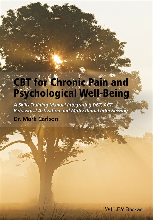 [eBook Code] CBT for Chronic Pain and Psychological Well-Being (eBook Code, 1st)