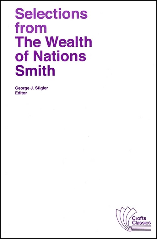 [eBook Code] Selections from The Wealth of Nations (eBook Code, 1st)