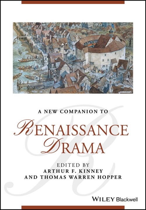 [eBook Code] A New Companion to Renaissance Drama (eBook Code, 1st)