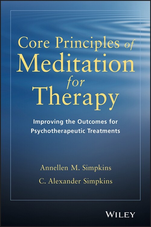 [eBook Code] Core Principles of Meditation for Therapy (eBook Code, 1st)