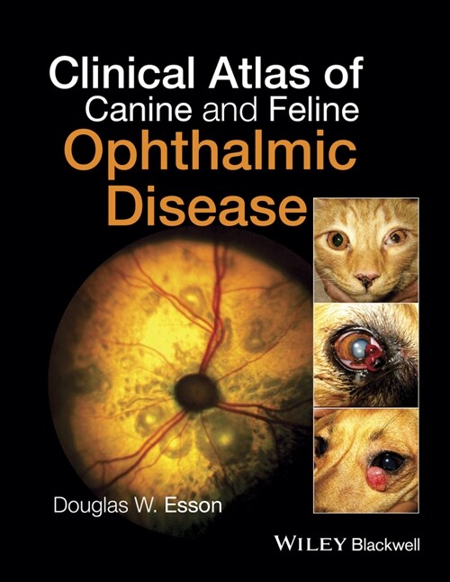 [eBook Code] Clinical Atlas of Canine and Feline Ophthalmic Disease (eBook Code, 1st)