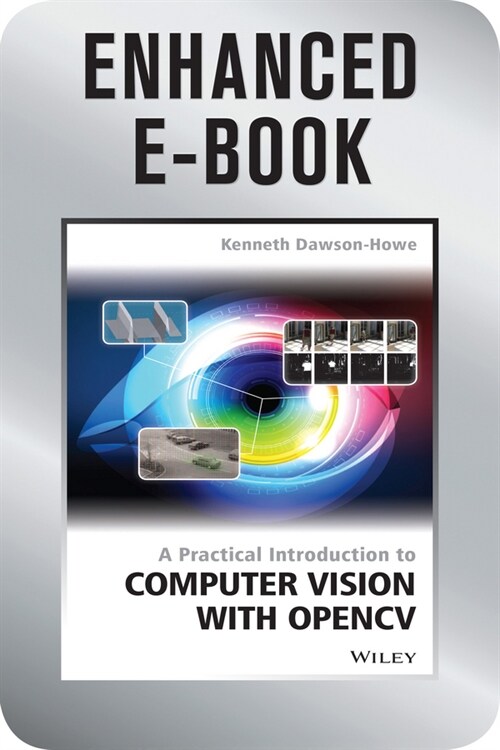 [eBook Code] A Practical Introduction to Computer Vision with OpenCV, Enhanced Edition (eBook Code, 1st)