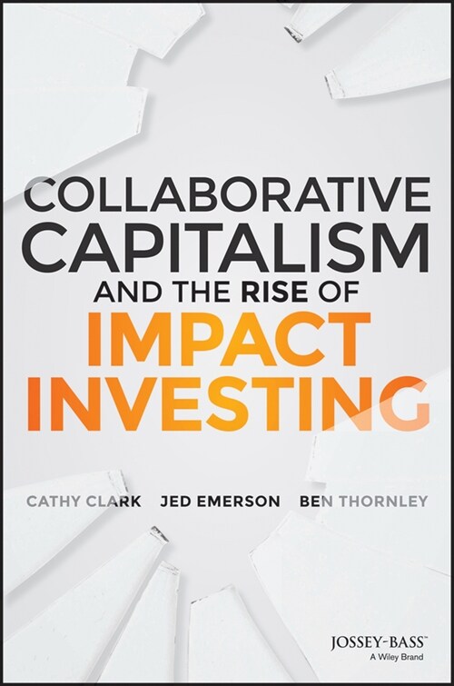 [eBook Code] Collaborative Capitalism and the Rise of Impact Investing (eBook Code, 1st)