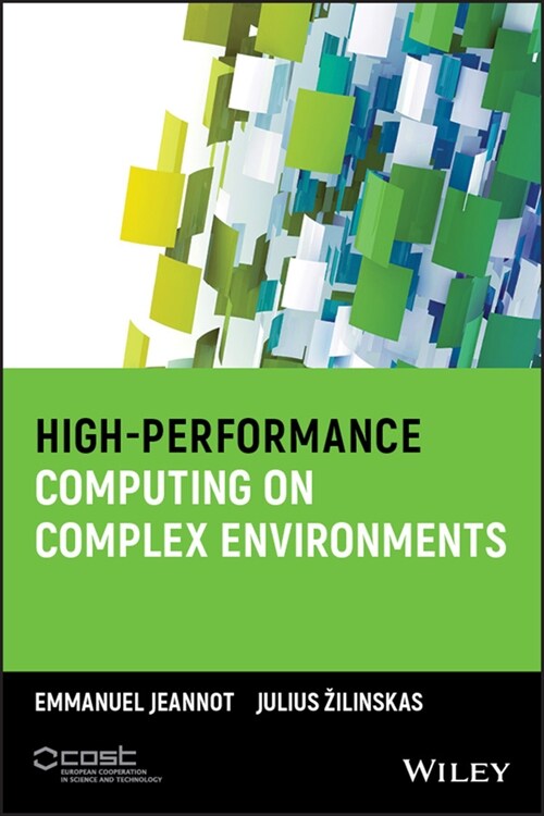 [eBook Code] High-Performance Computing on Complex Environments (eBook Code, 1st)