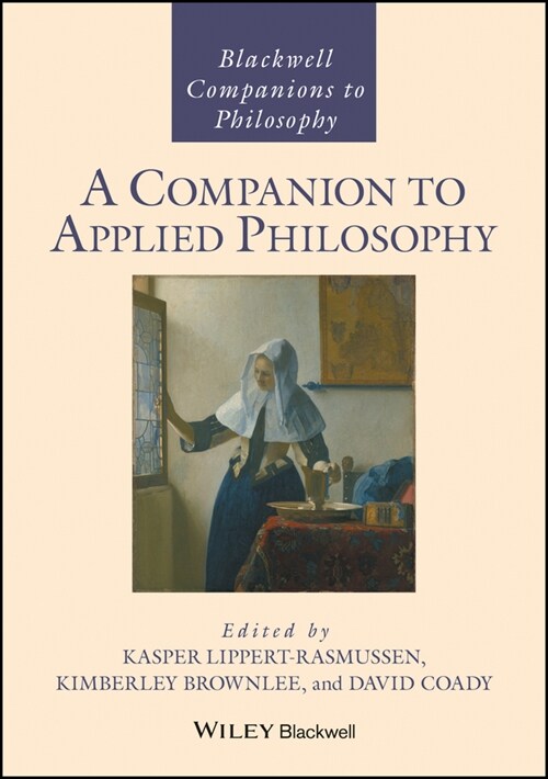 [eBook Code] A Companion to Applied Philosophy (eBook Code, 1st)