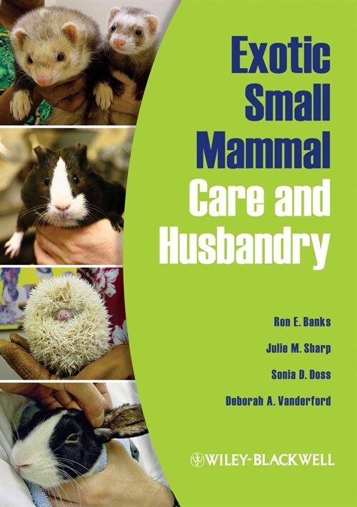 [eBook Code] Exotic Small Mammal Care and Husbandry (eBook Code, 1st)