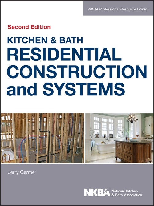 [eBook Code] Kitchen & Bath Residential Construction and Systems (eBook Code, 2nd)