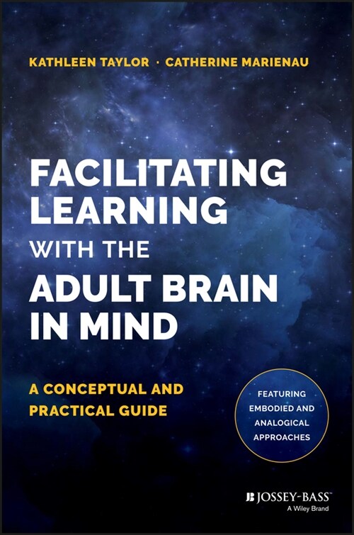 [eBook Code] Facilitating Learning with the Adult Brain in Mind (eBook Code, 1st)