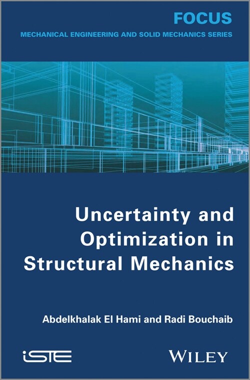 [eBook Code] Uncertainty and Optimization in Structural Mechanics (eBook Code, 1st)