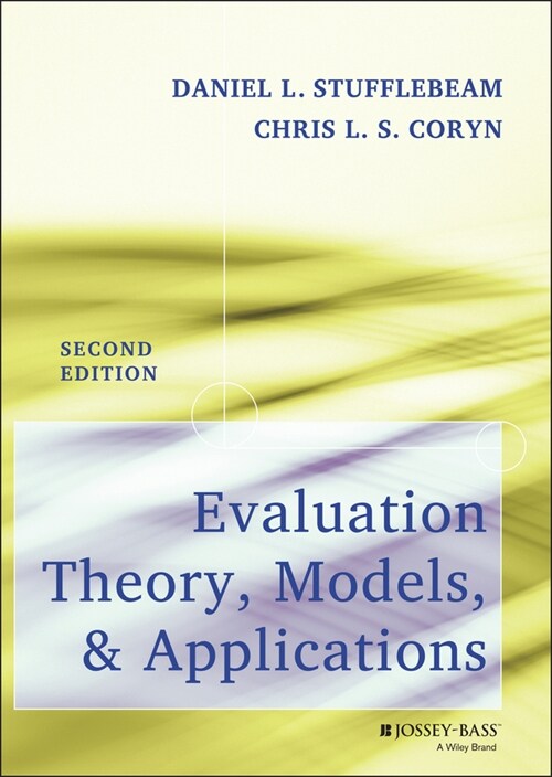 [eBook Code] Evaluation Theory, Models, and Applications (eBook Code, 2nd)