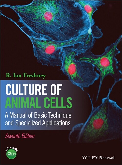 [eBook Code] Culture of Animal Cells (eBook Code, 7th)