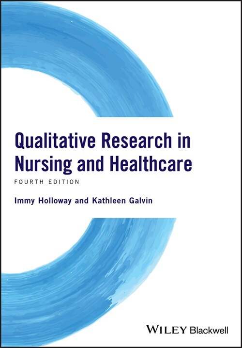 [eBook Code] Qualitative Research in Nursing and Healthcare (eBook Code, 4th)