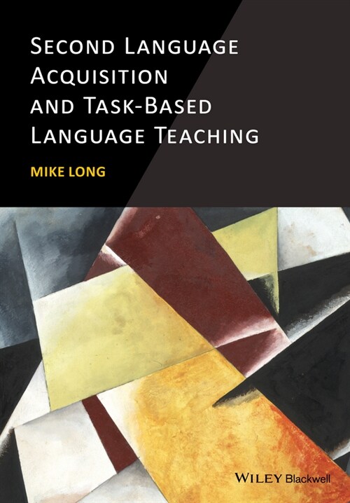 [eBook Code] Second Language Acquisition and Task-Based Language Teaching (eBook Code, 1st)