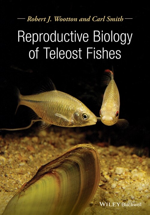 [eBook Code] Reproductive Biology of Teleost Fishes (eBook Code, 1st)