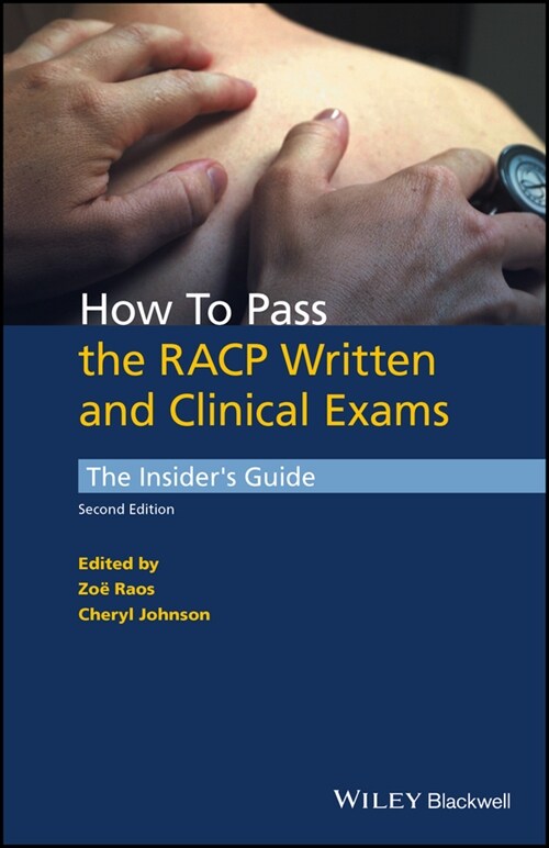 [eBook Code] How to Pass the RACP Written and Clinical Exams (eBook Code, 2nd)