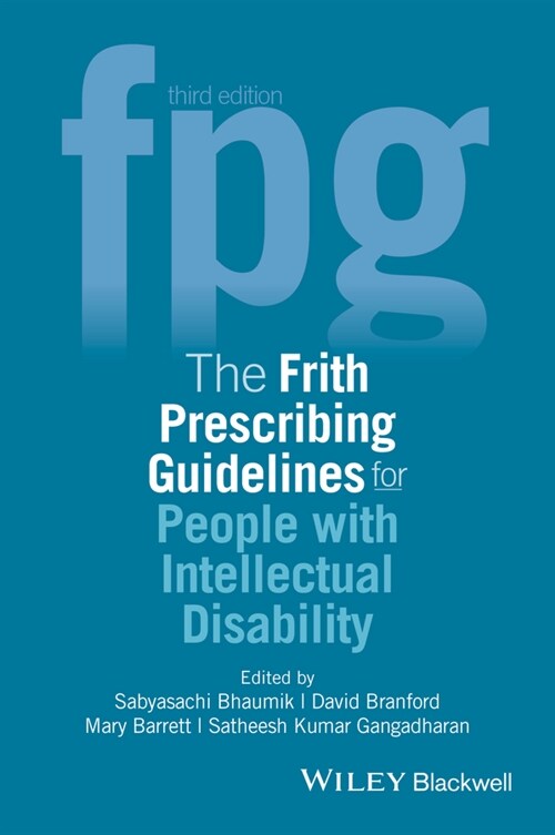 [eBook Code] The Frith Prescribing Guidelines for People with Intellectual Disability (eBook Code, 3rd)