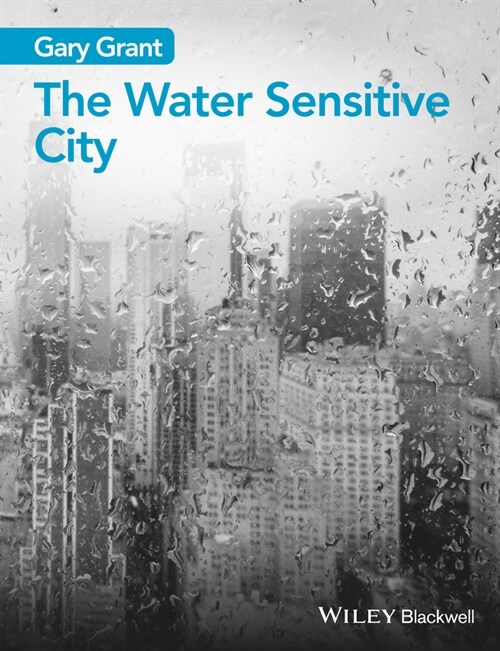 [eBook Code] The Water Sensitive City (eBook Code, 1st)