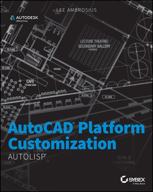 [eBook Code] AutoCAD Platform Customization (eBook Code, 1st)
